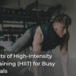 The-Benefits-of-High-Intensity-Interval-Training-HIIT-for-Busy-Professionals