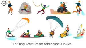 Thrilling Activities for Adrenaline Junkies