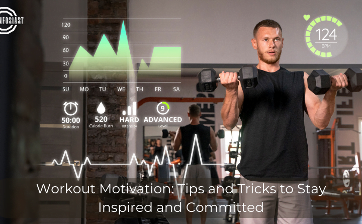 Workout Motivation Tips and Tricks to Stay Inspired and Committed