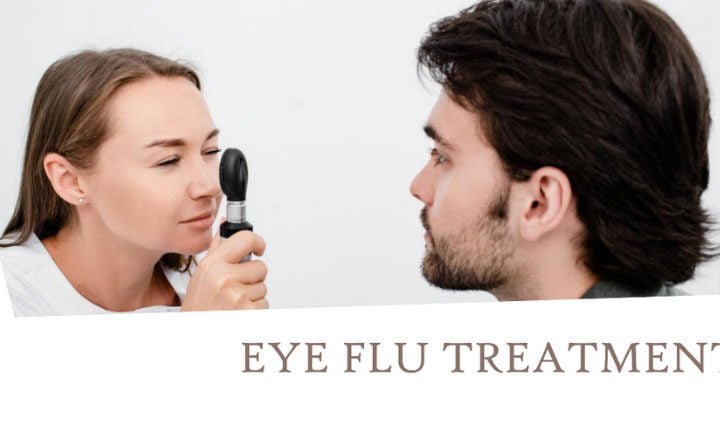 Effective Eye Flu Treatment Relief for Sore Eyes