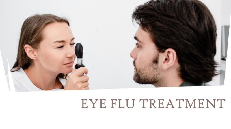 Effective Eye Flu Treatment Relief for Sore Eyes